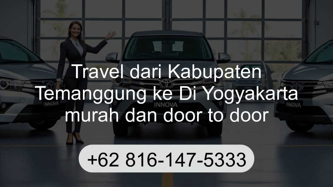 Travel Kabupaten Temanggung Di Yogyakarta