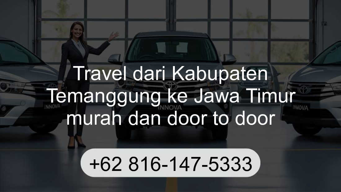 Travel Kabupaten Temanggung Jawa Timur