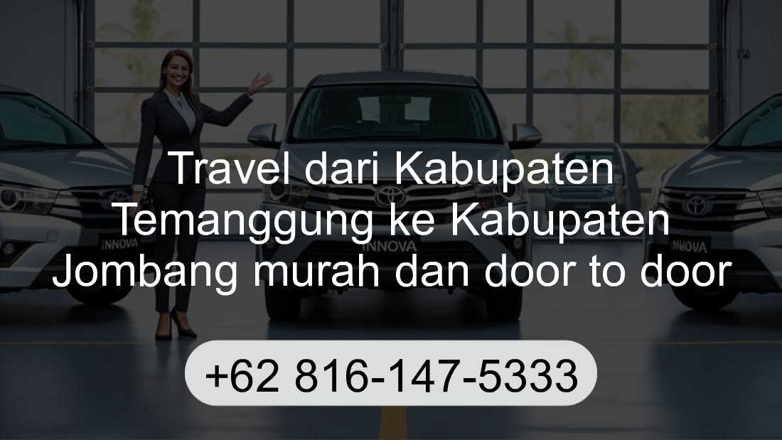 Travel Kabupaten Temanggung Kabupaten Jombang