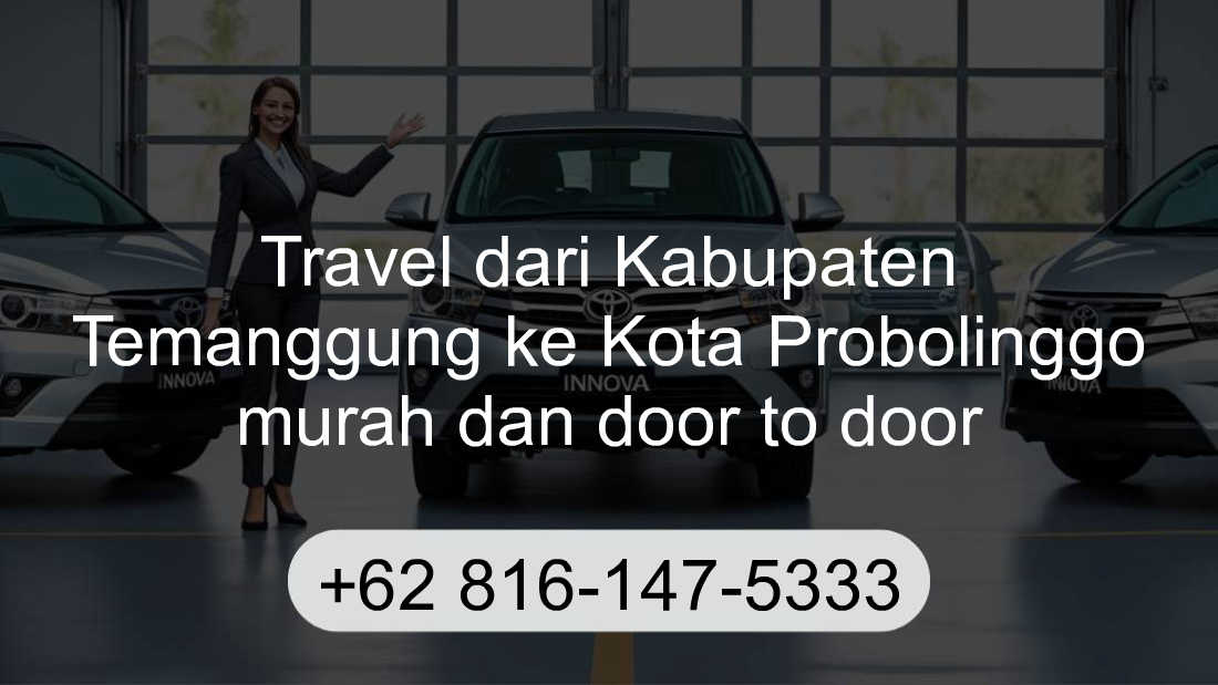 Travel Kabupaten Temanggung Kota Probolinggo