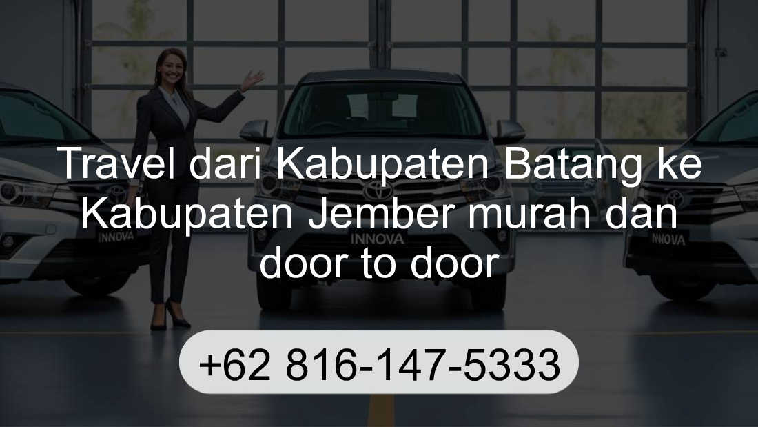 Travel Kabupaten Batang Kabupaten Jember