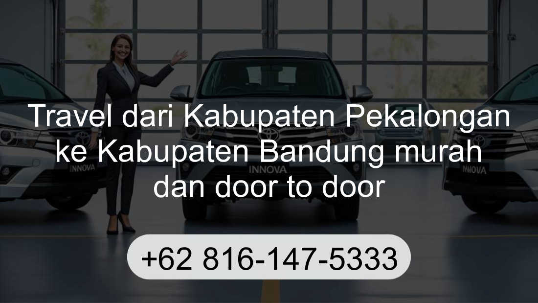 Travel Kabupaten Pekalongan Kabupaten Bandung