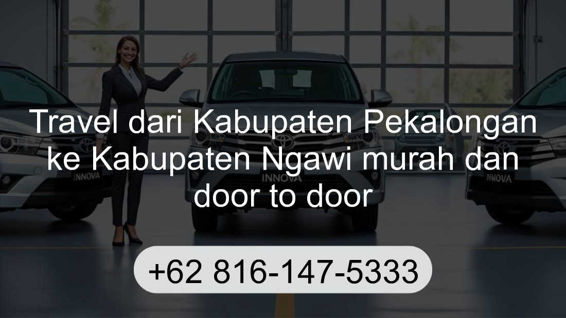 Travel Kabupaten Pekalongan Kabupaten Ngawi