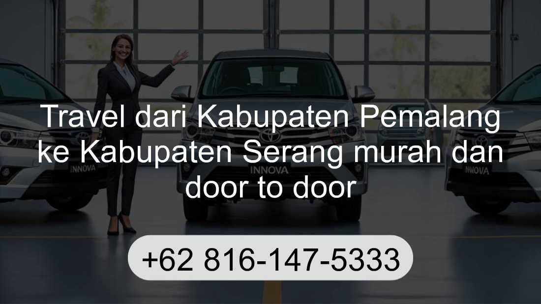 Travel Kabupaten Pemalang Kabupaten Serang