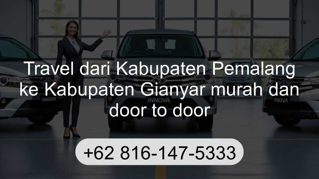 Travel Kabupaten Pemalang Kabupaten Gianyar