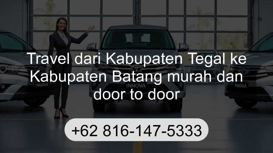 Travel Kabupaten Tegal Kabupaten Batang