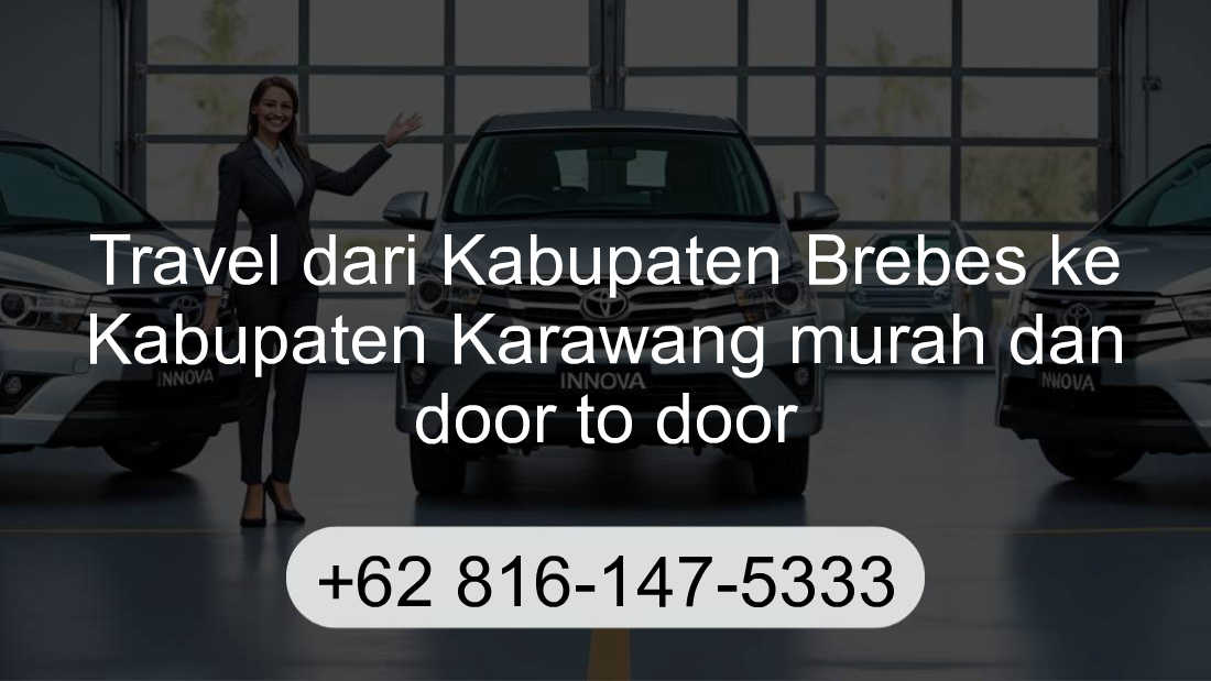 Travel Kabupaten Brebes Kabupaten Karawang
