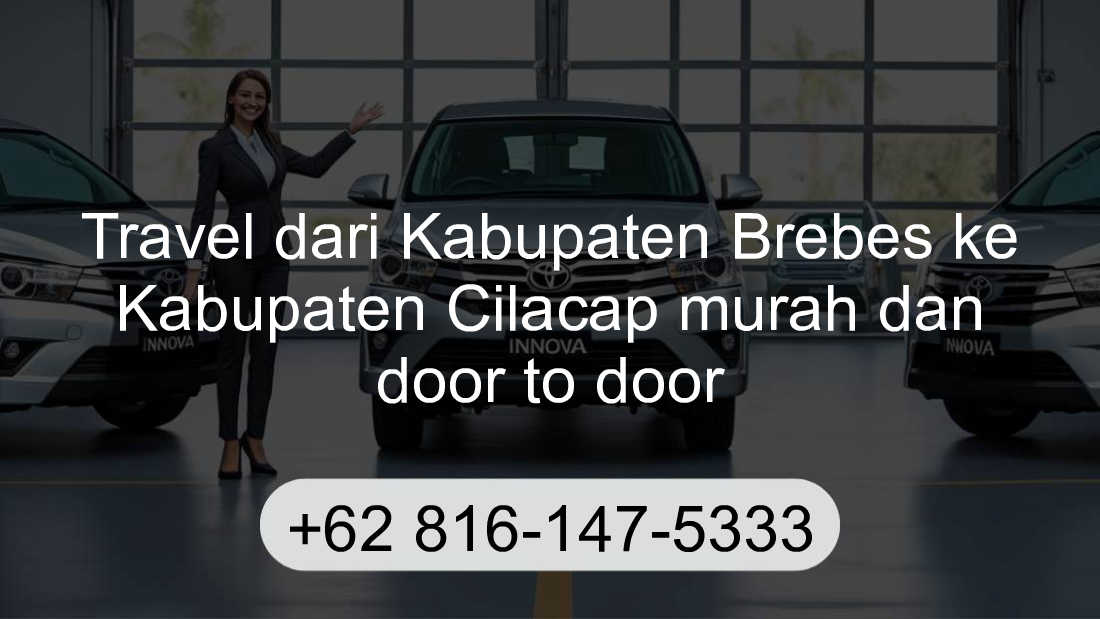 Travel Kabupaten Brebes Kabupaten Cilacap