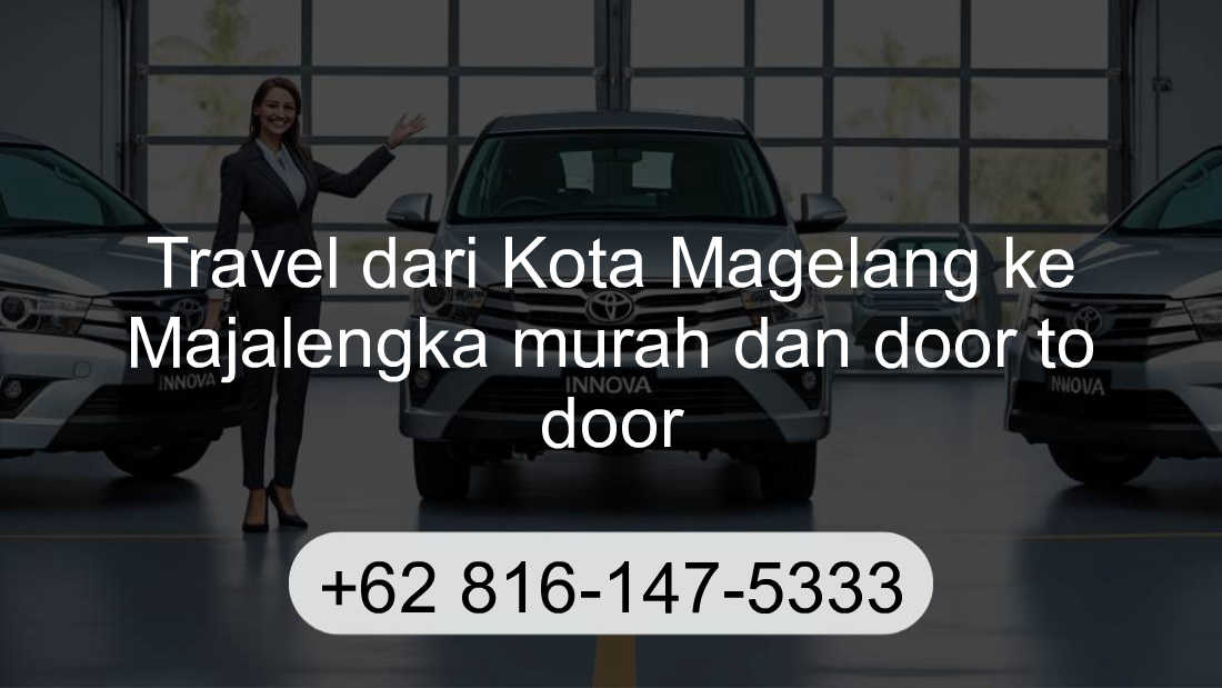 Travel Kota Magelang Majalengka