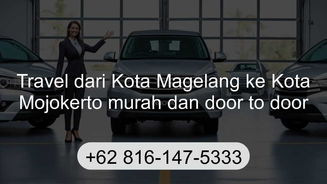 Travel Kota Magelang Kota Mojokerto