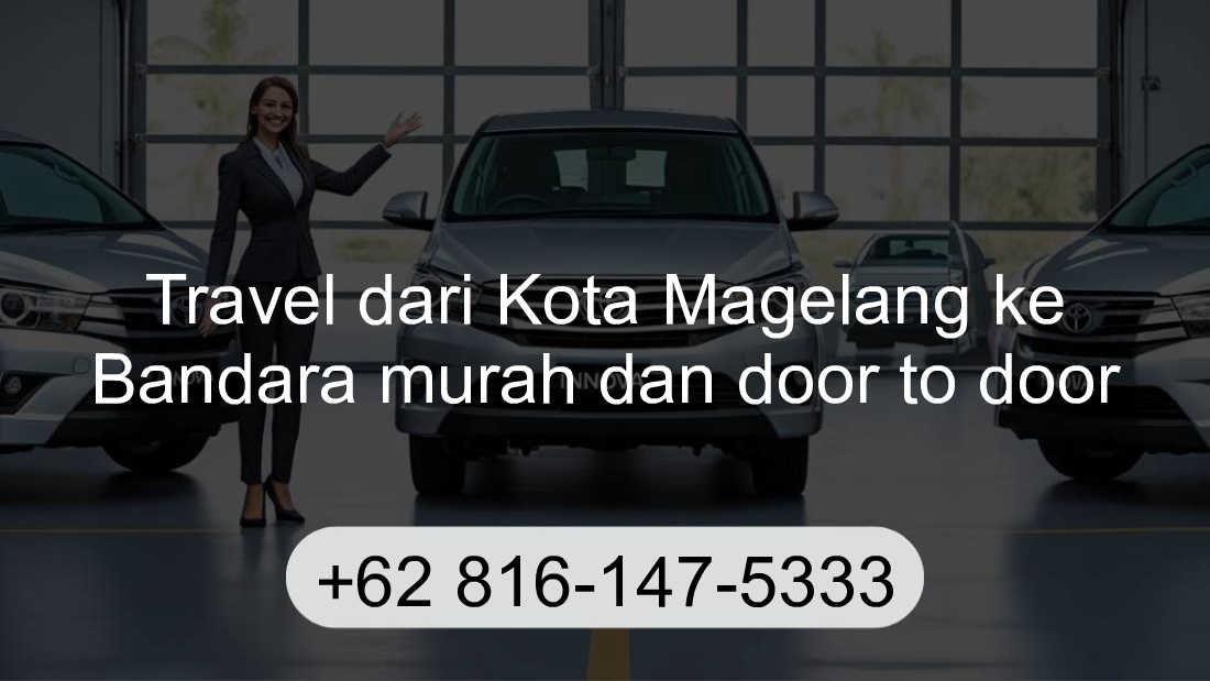 Travel Kota Magelang Bandara