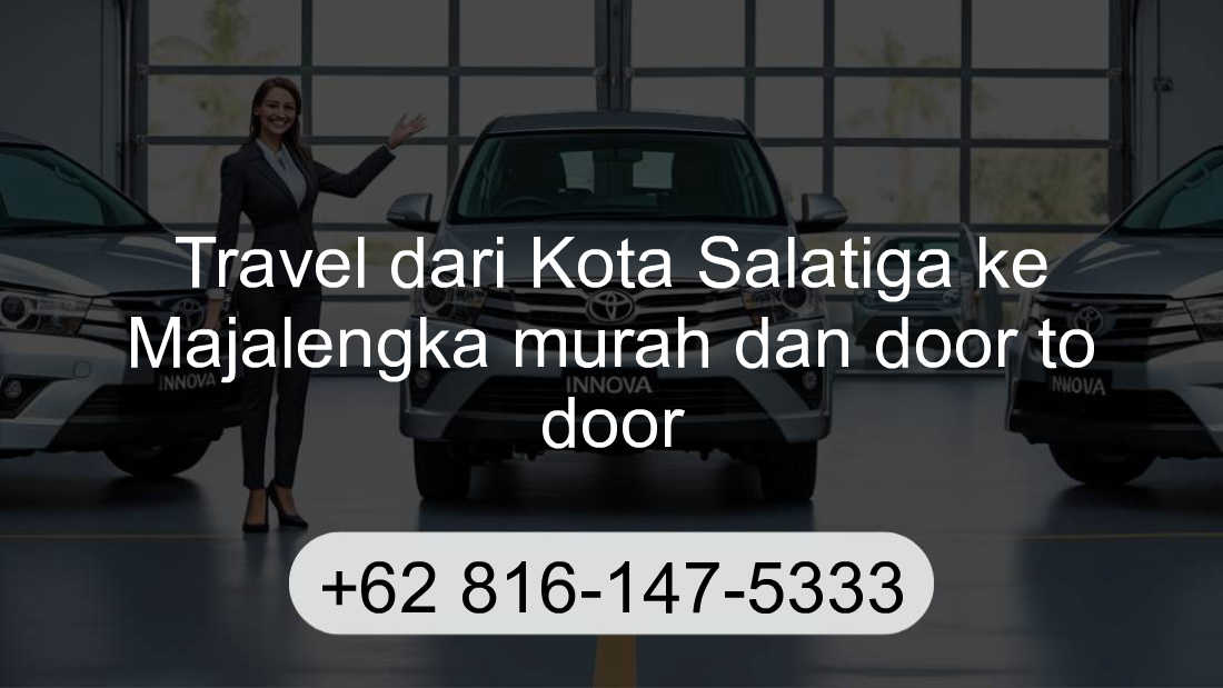 Travel Kota Salatiga Majalengka