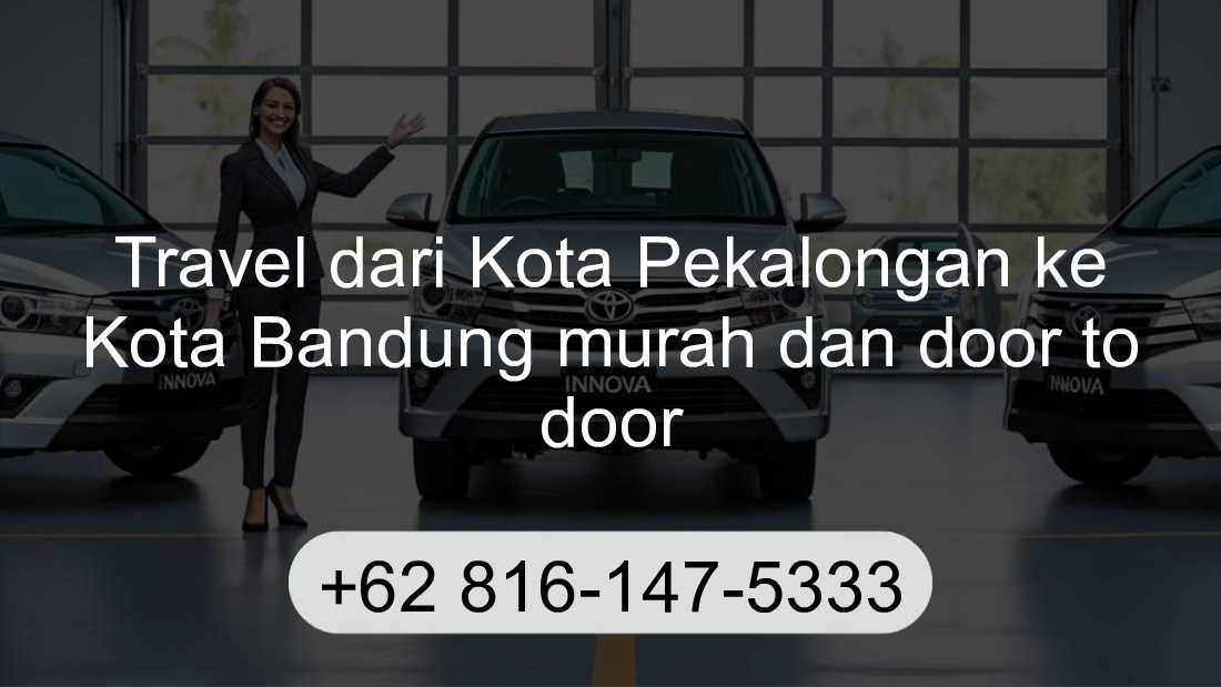 Travel Kota Pekalongan Kota Bandung