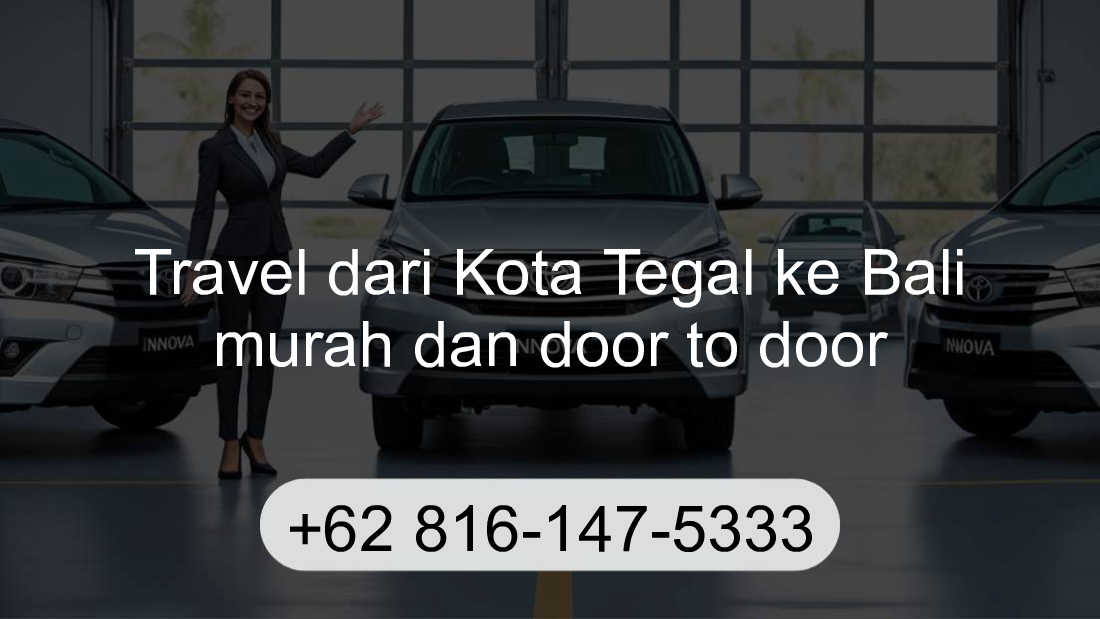 Travel Kota Tegal Bali
