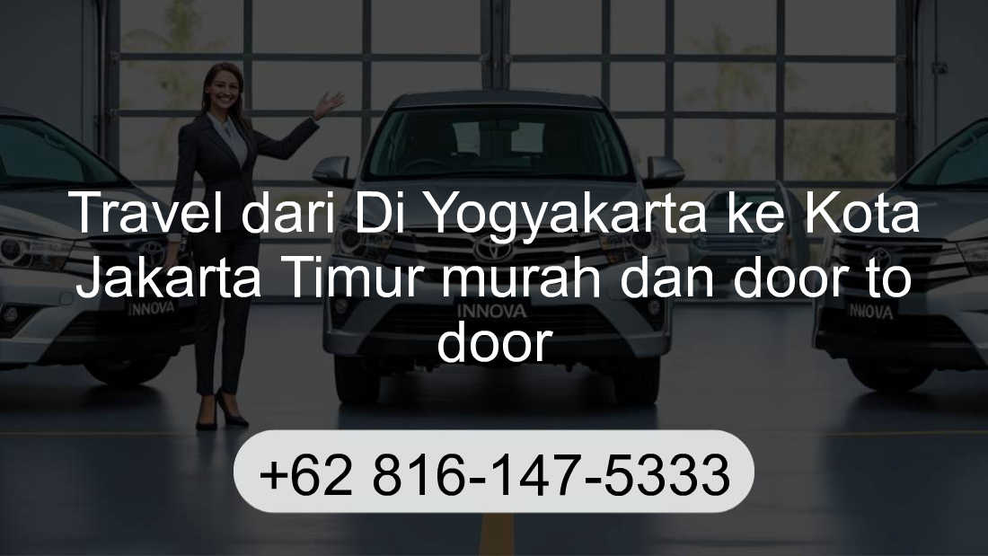 Travel Di Yogyakarta Kota Jakarta Timur