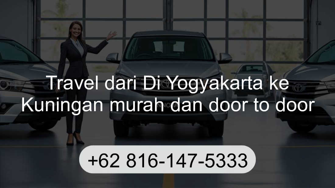 Travel Di Yogyakarta Kuningan
