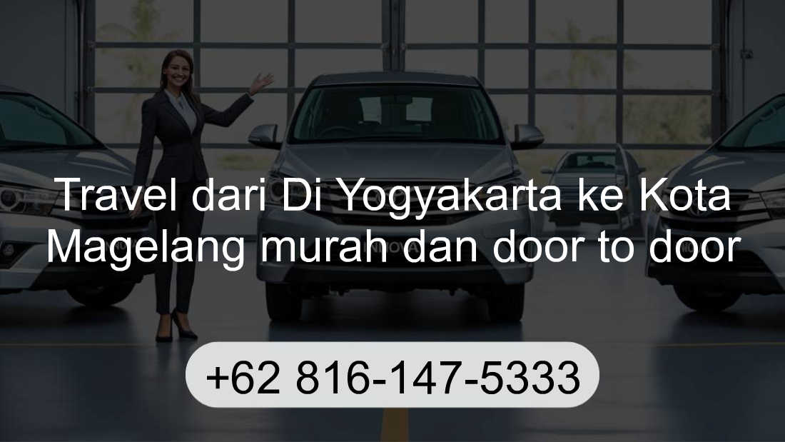 Travel Di Yogyakarta Kota Magelang