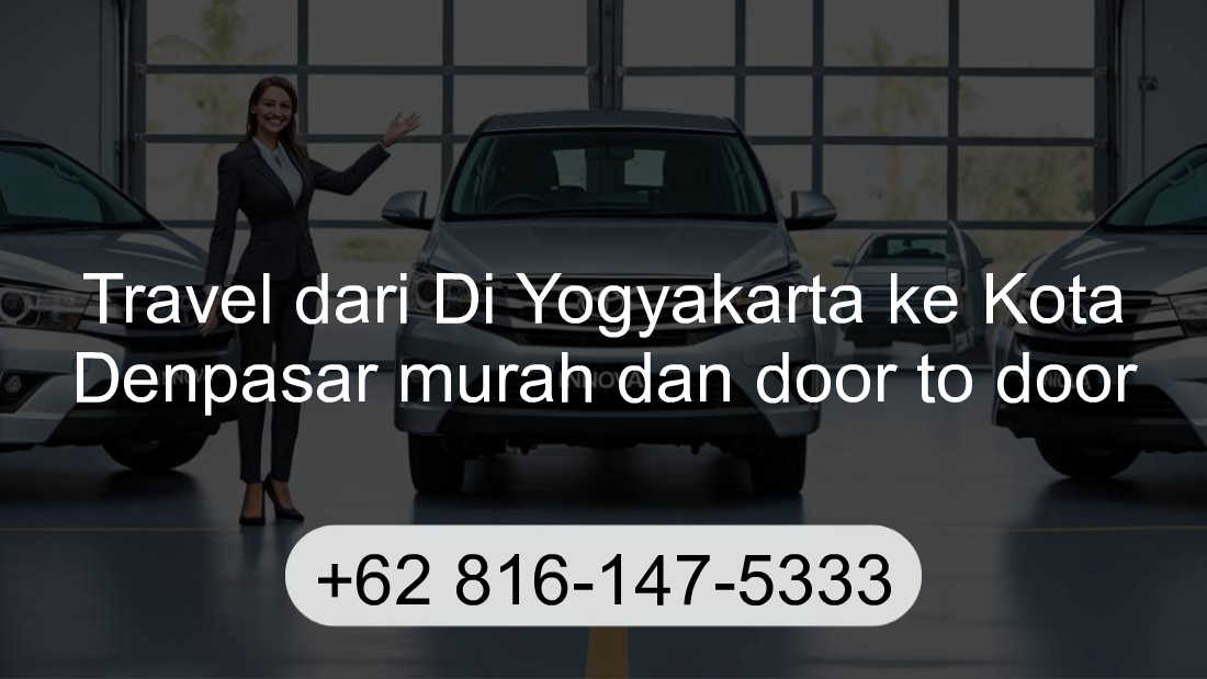 Travel Di Yogyakarta Kota Denpasar