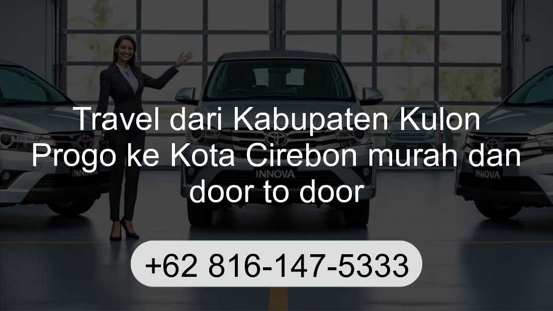 Travel Kabupaten Kulon Progo Kota Cirebon