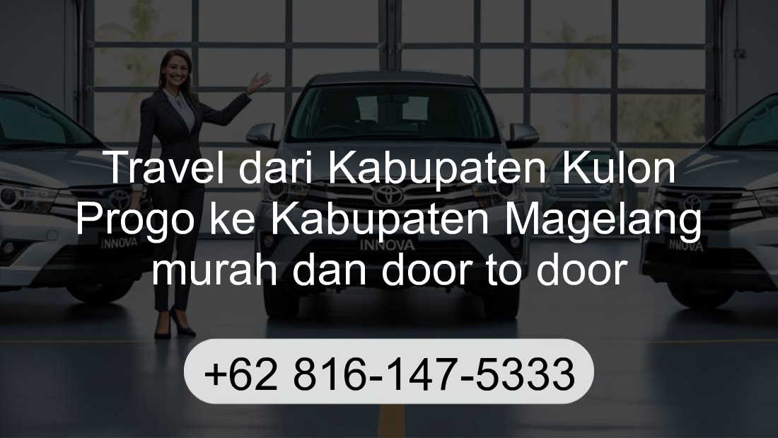 Travel Kabupaten Kulon Progo Kabupaten Magelang
