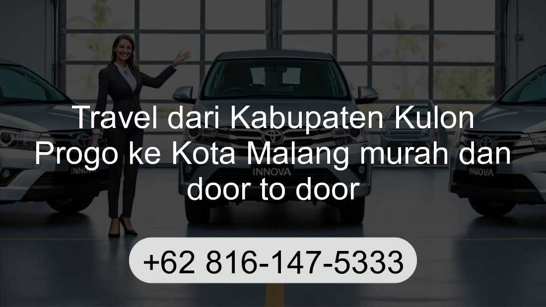 Travel Kabupaten Kulon Progo Kota Malang
