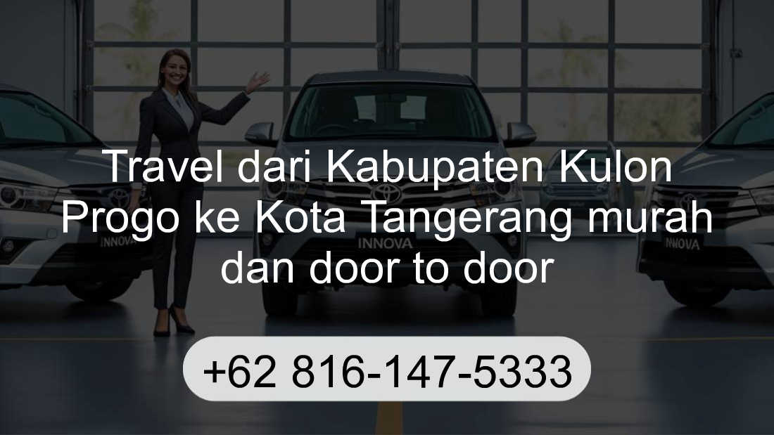 Travel Kabupaten Kulon Progo Kota Tangerang