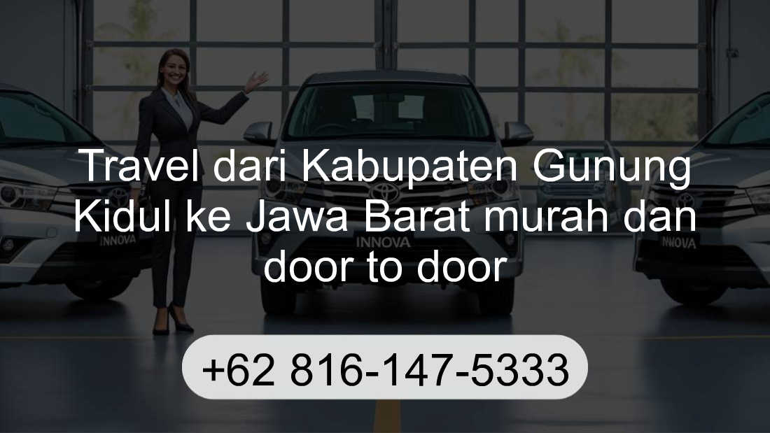 Travel Kabupaten Gunung Kidul Jawa Barat