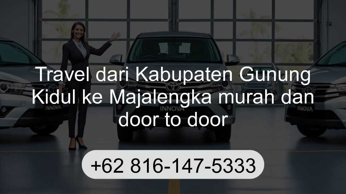 Travel Kabupaten Gunung Kidul Majalengka