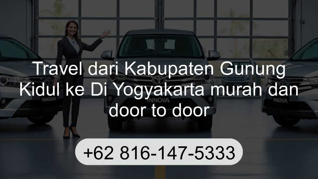 Travel Kabupaten Gunung Kidul Di Yogyakarta