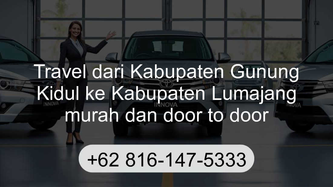 Travel Kabupaten Gunung Kidul Kabupaten Lumajang