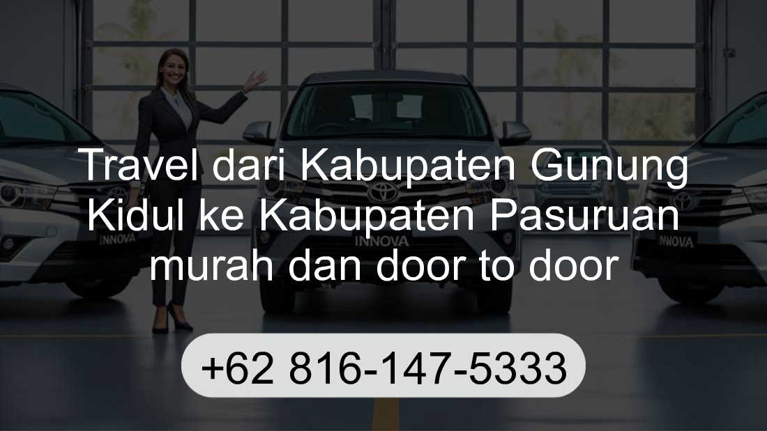Travel Kabupaten Gunung Kidul Kabupaten Pasuruan
