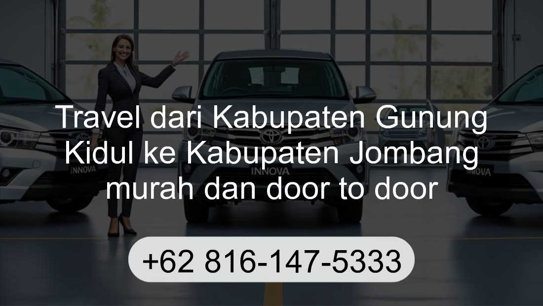 Travel Kabupaten Gunung Kidul Kabupaten Jombang