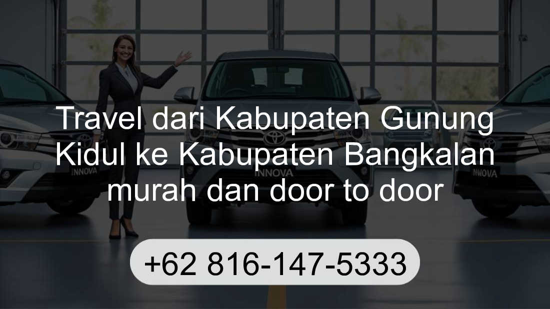 Travel Kabupaten Gunung Kidul Kabupaten Bangkalan