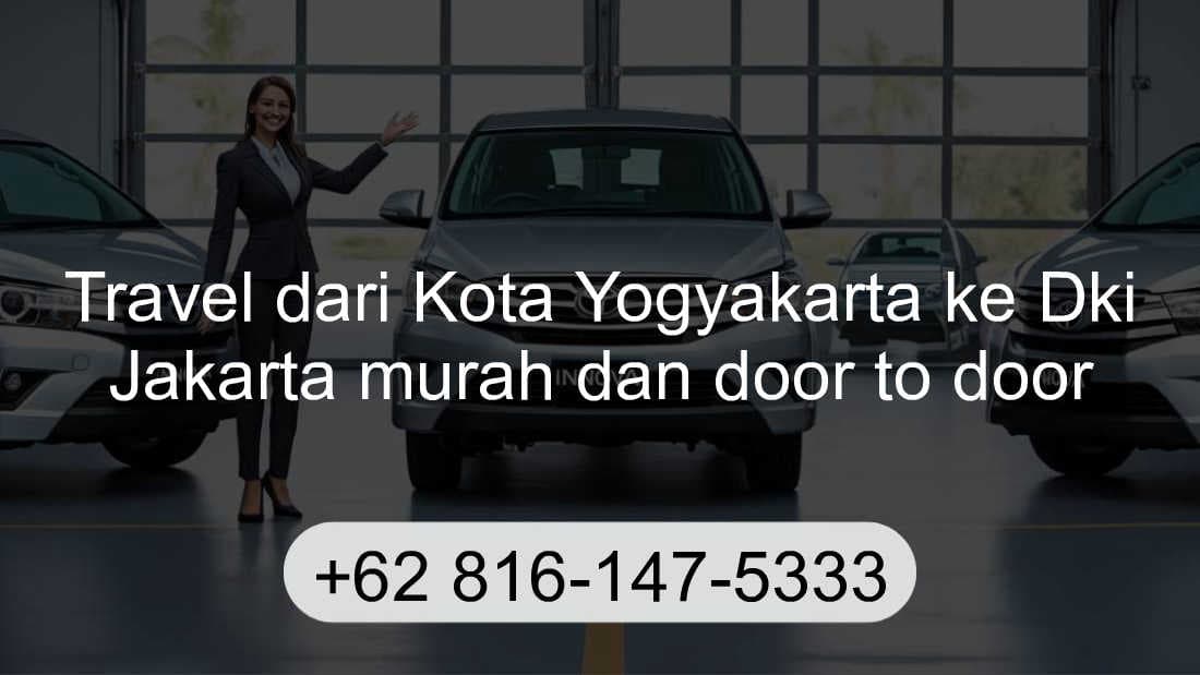 Travel Kota Yogyakarta Dki Jakarta