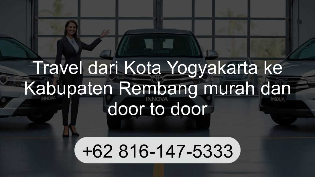 Travel Kota Yogyakarta Kabupaten Rembang