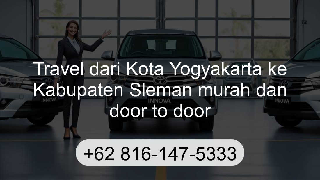 Travel Kota Yogyakarta Kabupaten Sleman
