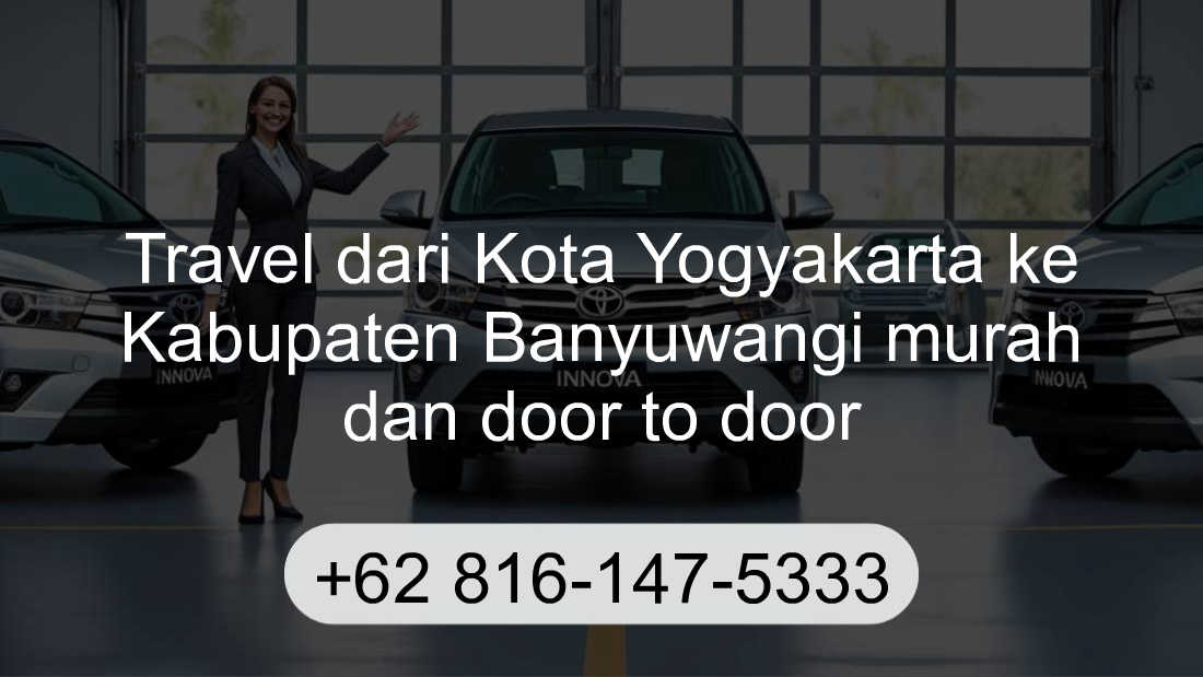 Travel Kota Yogyakarta Kabupaten Banyuwangi