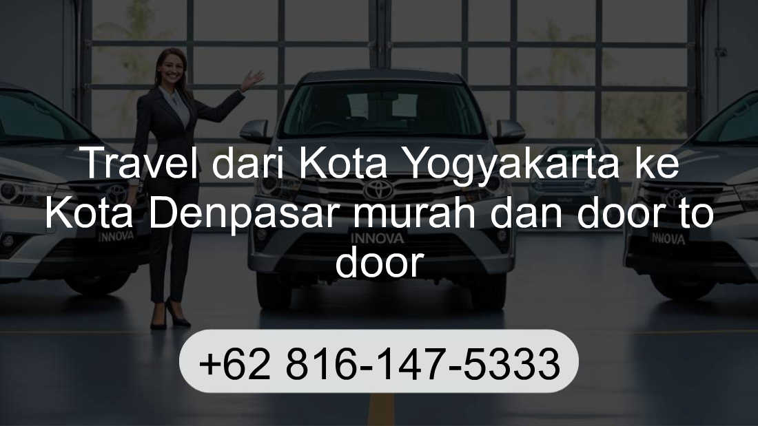 Travel Kota Yogyakarta Kota Denpasar