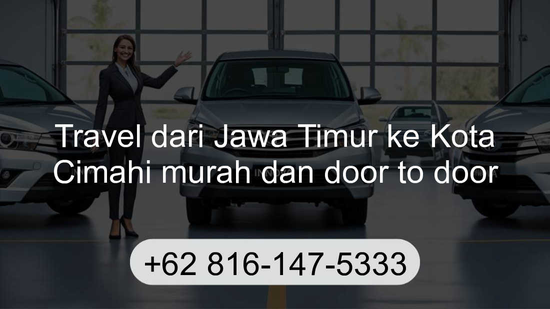 Travel Jawa Timur Kota Cimahi