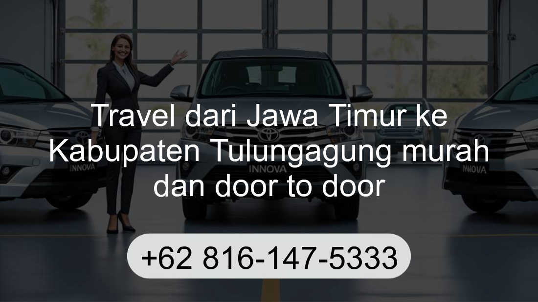 Travel Jawa Timur Kabupaten Tulungagung