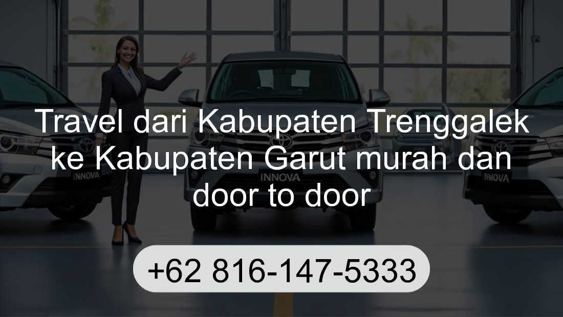 Travel Kabupaten Trenggalek Kabupaten Garut