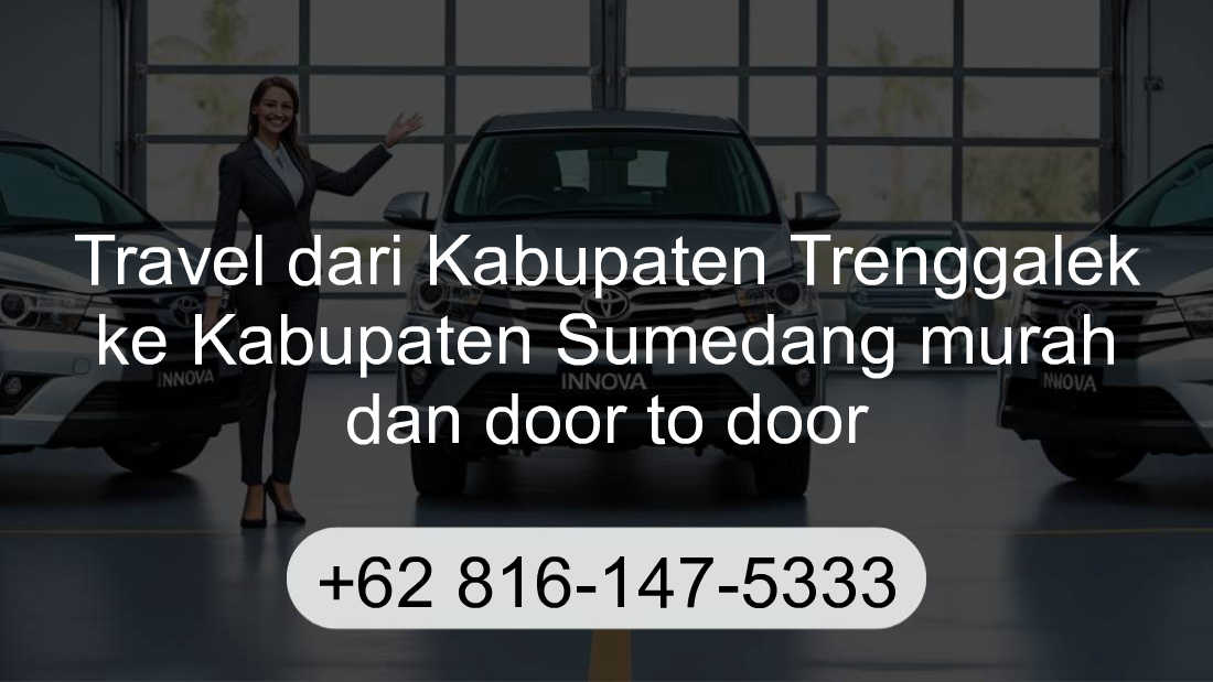 Travel Kabupaten Trenggalek Kabupaten Sumedang