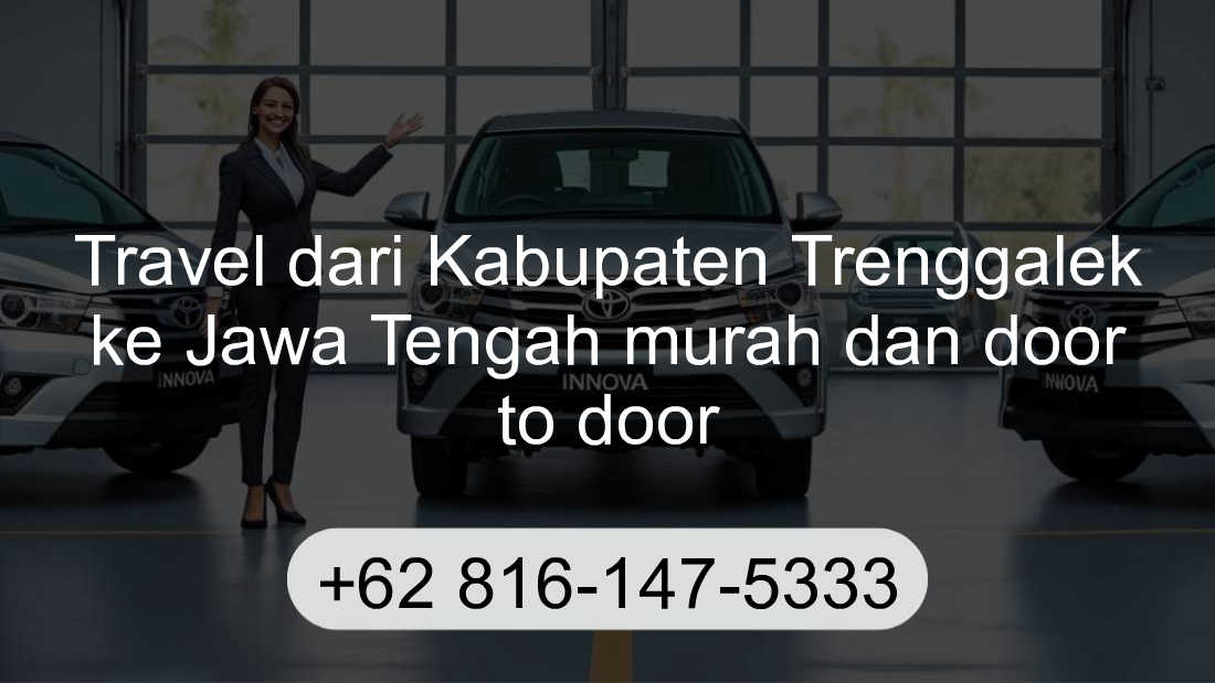 Travel Kabupaten Trenggalek Jawa Tengah