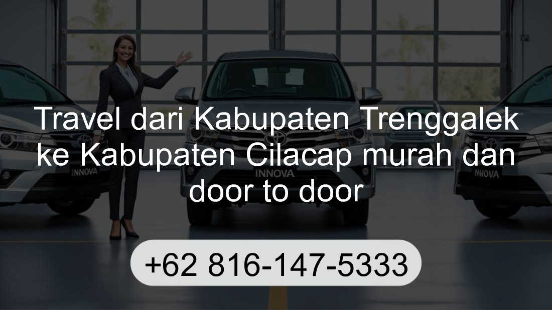 Travel Kabupaten Trenggalek Kabupaten Cilacap