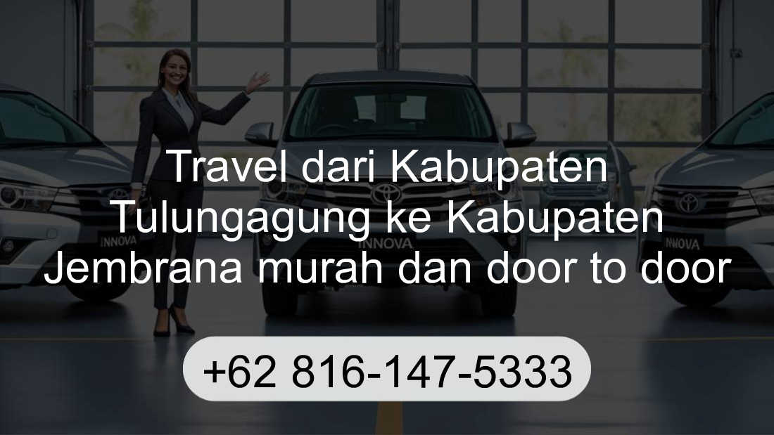 Travel Kabupaten Tulungagung Kabupaten Jembrana