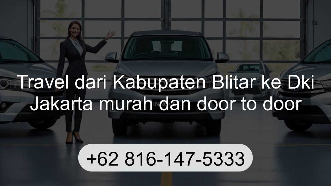 Travel Kabupaten Blitar Dki Jakarta