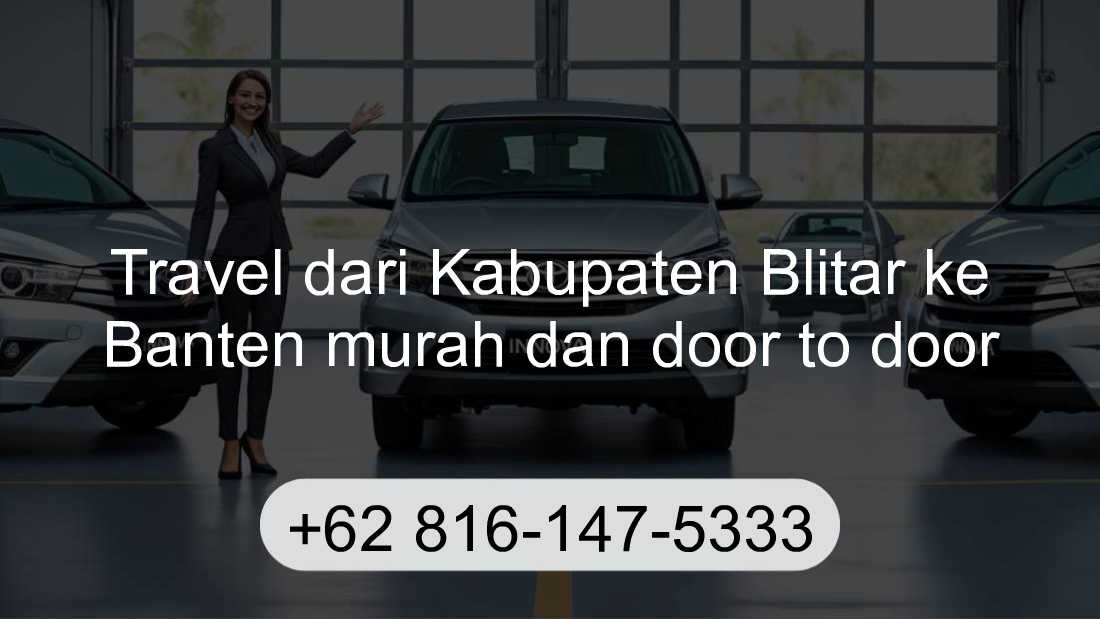 Travel Kabupaten Blitar Banten