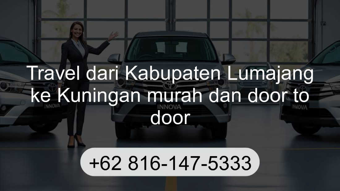 Travel Kabupaten Lumajang Kuningan