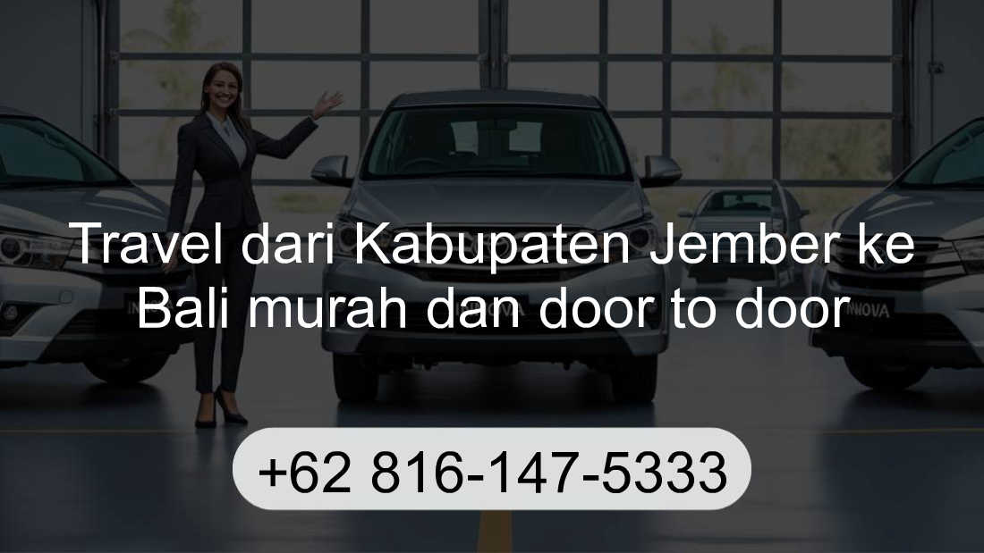 Travel Kabupaten Jember Bali