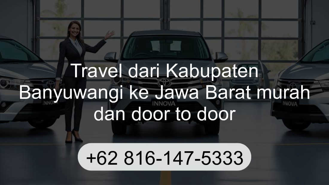Travel Kabupaten Banyuwangi Jawa Barat